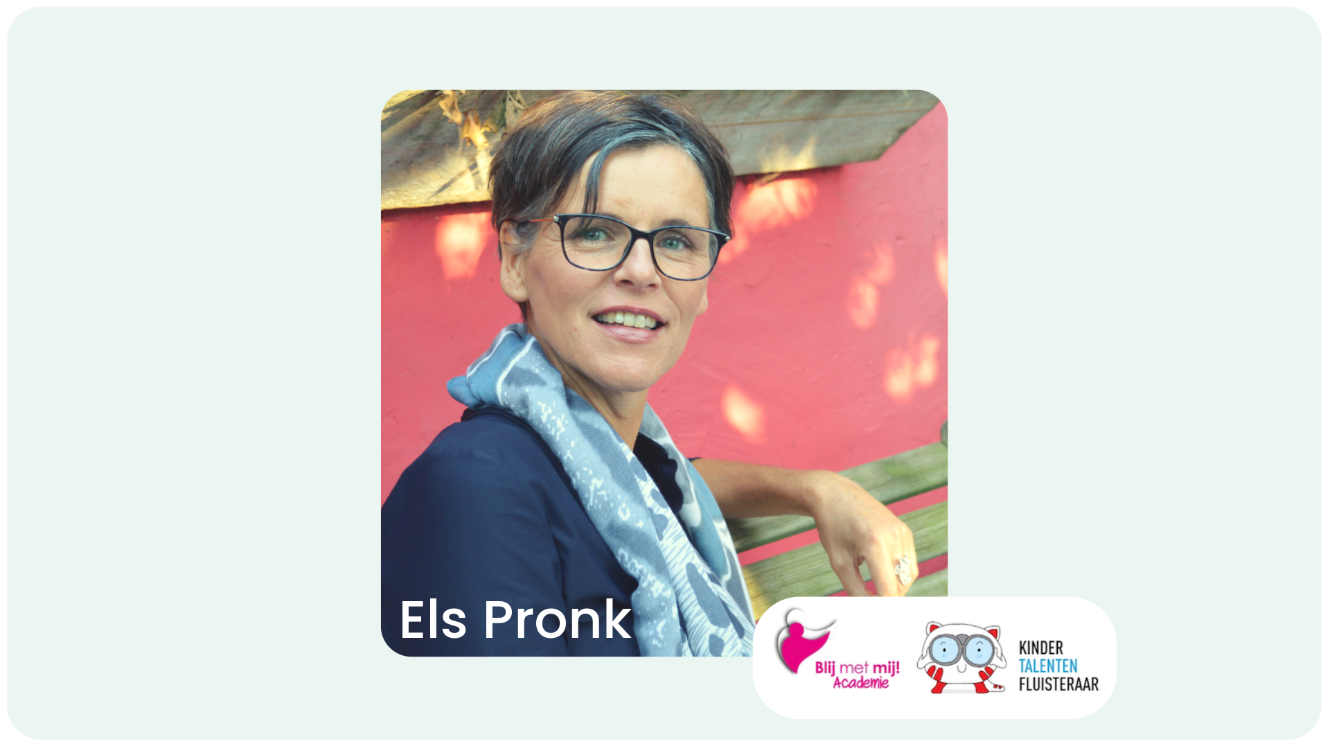 Els Pronk van Blij met mij academie